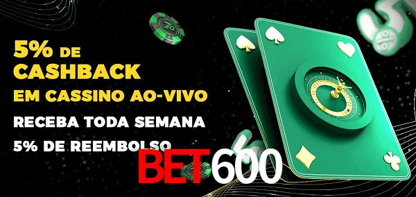 Promoções do cassino ao Vivo bet600